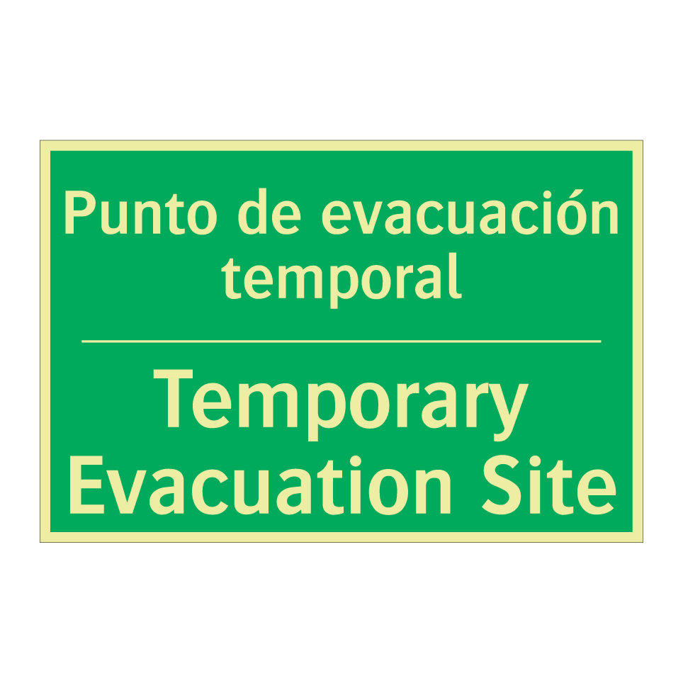 Punto de evacuación temporal - Temporary Evacuation Site