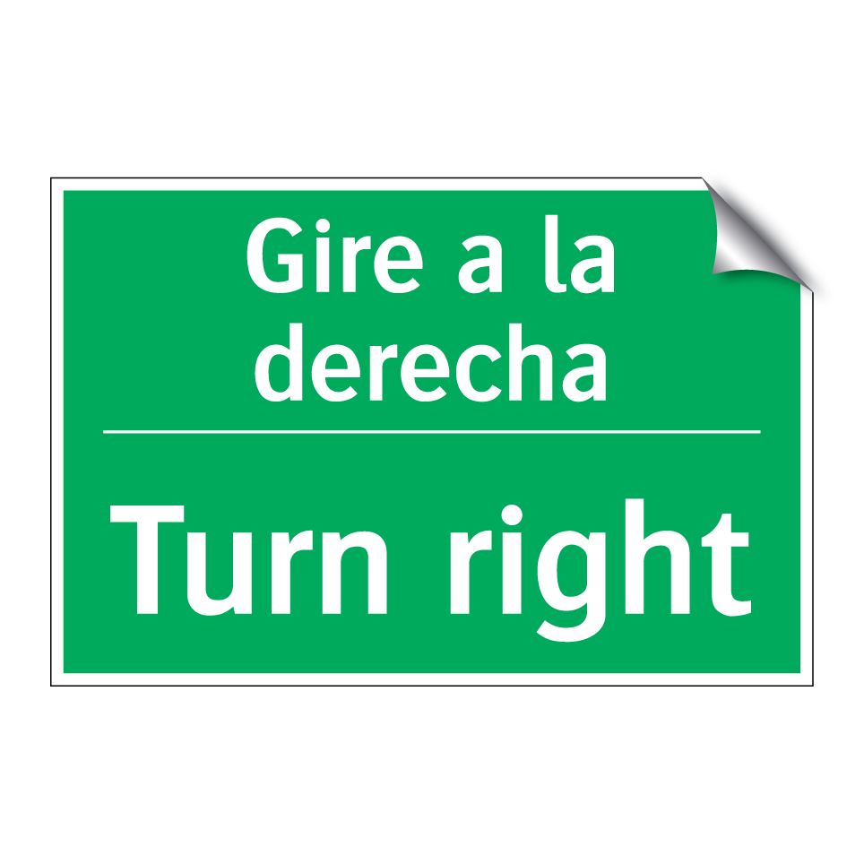 Gire a la derecha - Turn right