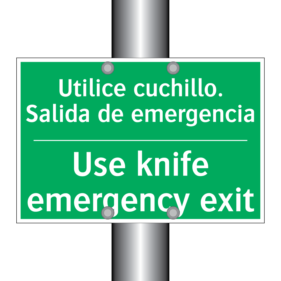 Utilice cuchillo. Salida de /.../ - Use knife emergency exit