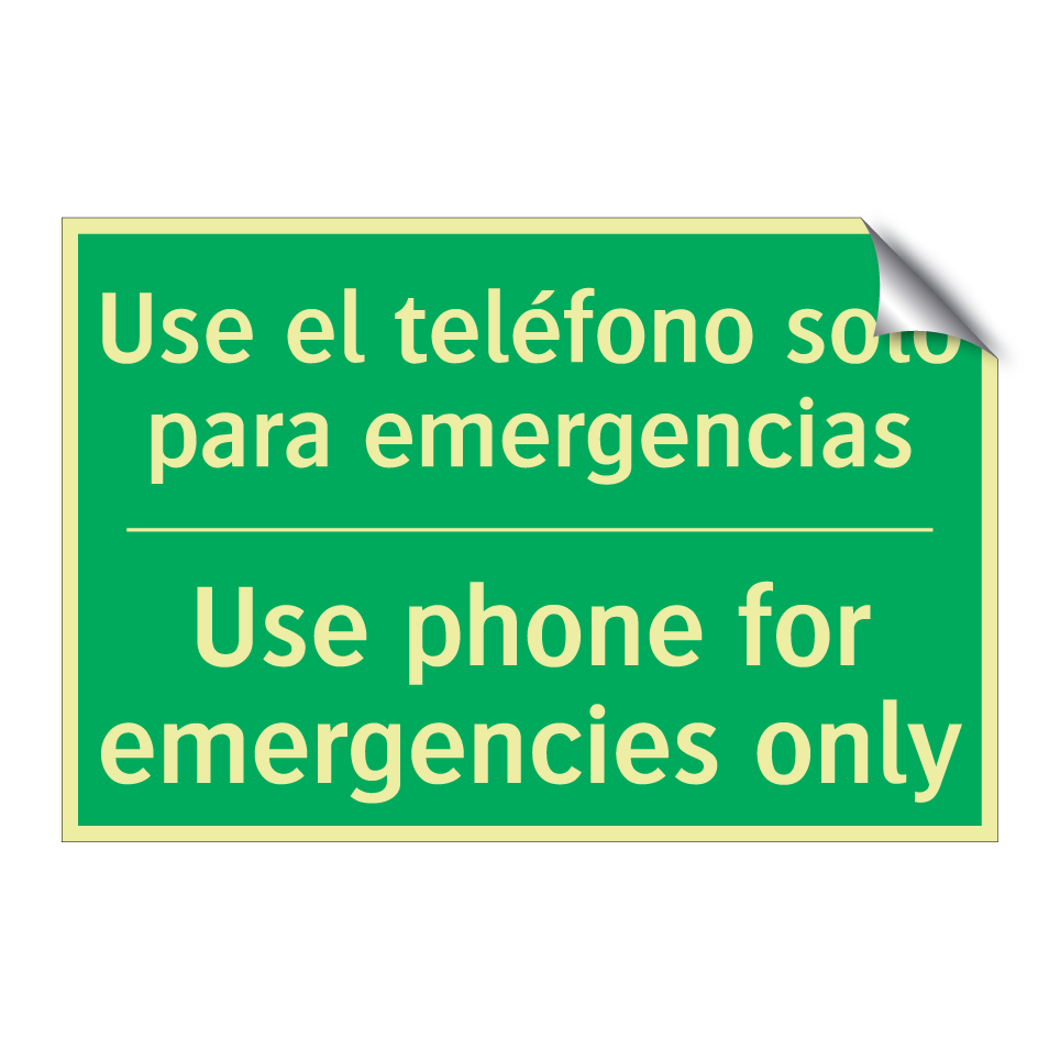 Use el teléfono solo para /.../ - Use phone for emergencies only