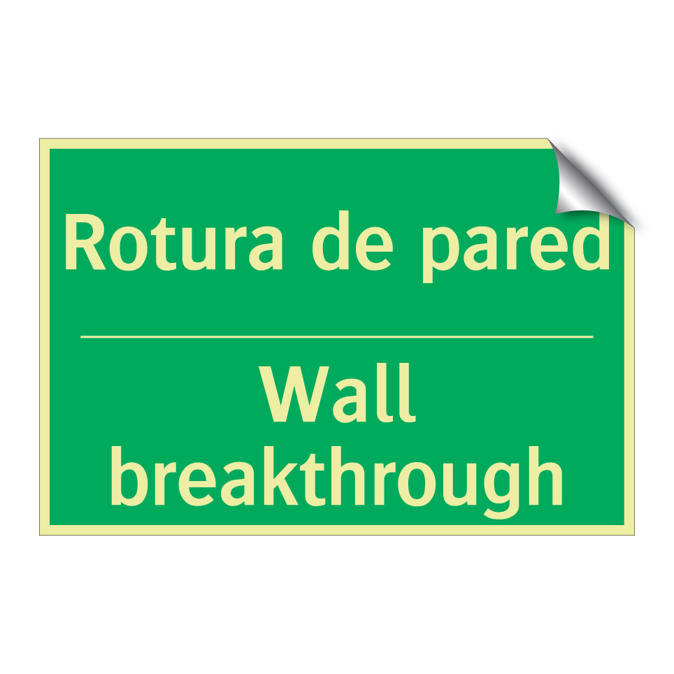Rotura de pared - Wall breakthrough