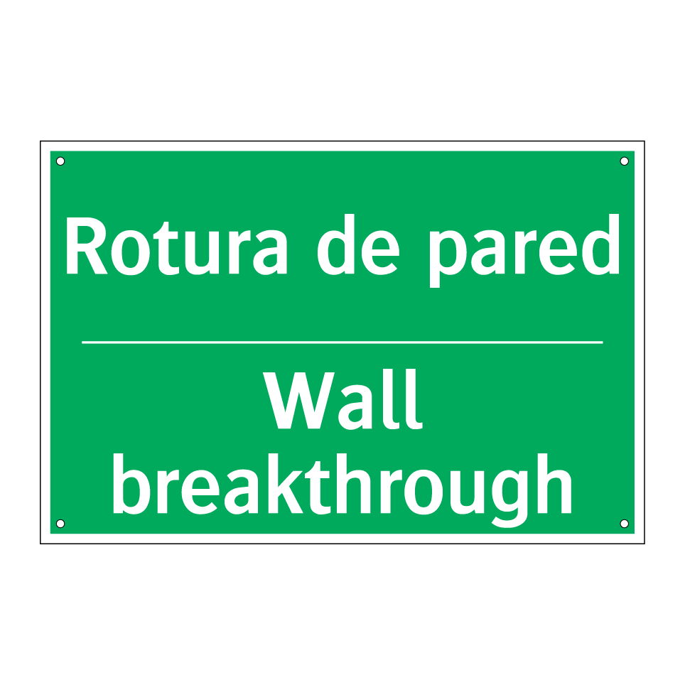 Rotura de pared - Wall breakthrough
