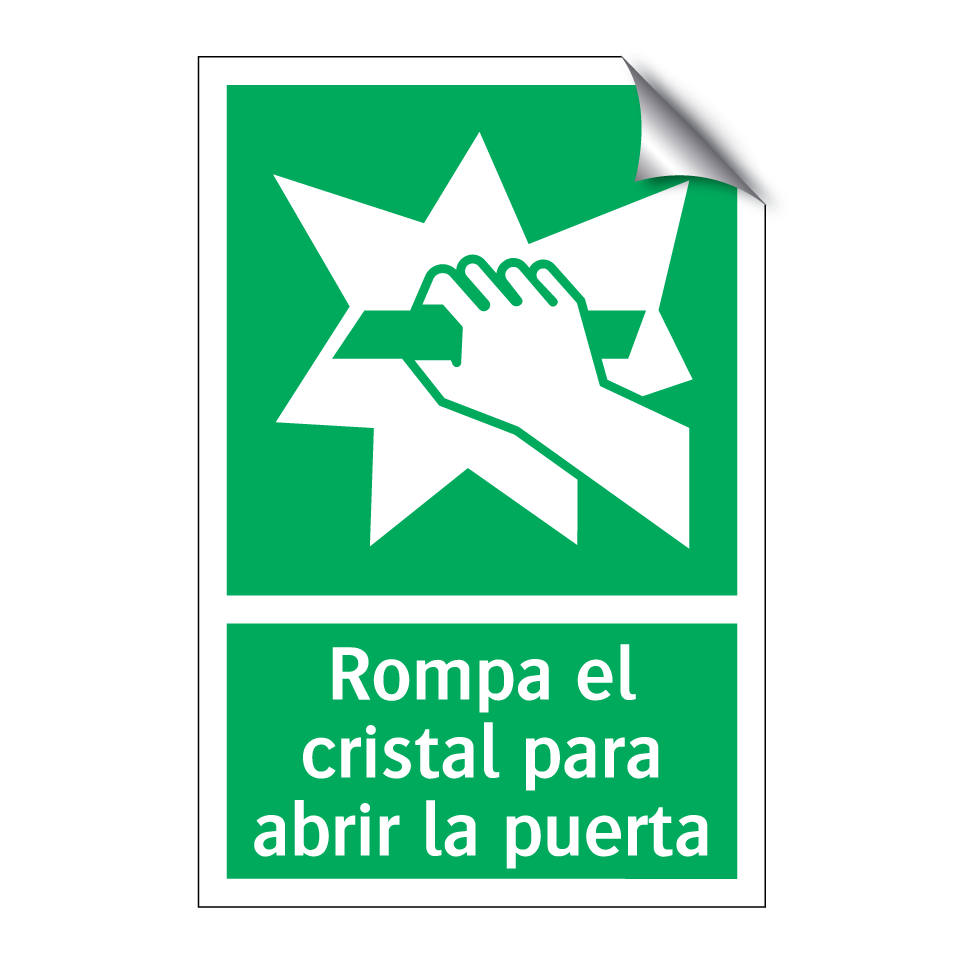 Rompa el cristal para abrir la puerta