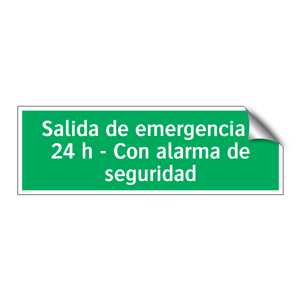 Salida de emergencia - 24 h - Con alarma de seguridad