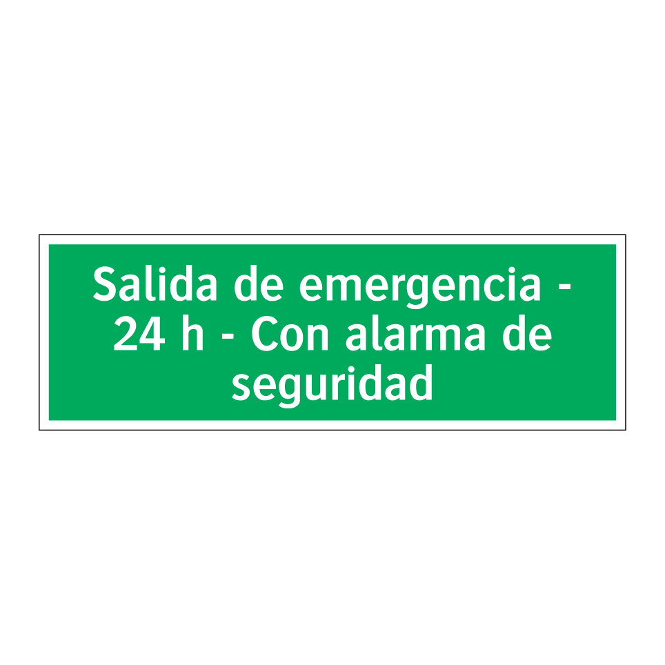 Salida de emergencia - 24 h - Con alarma de seguridad