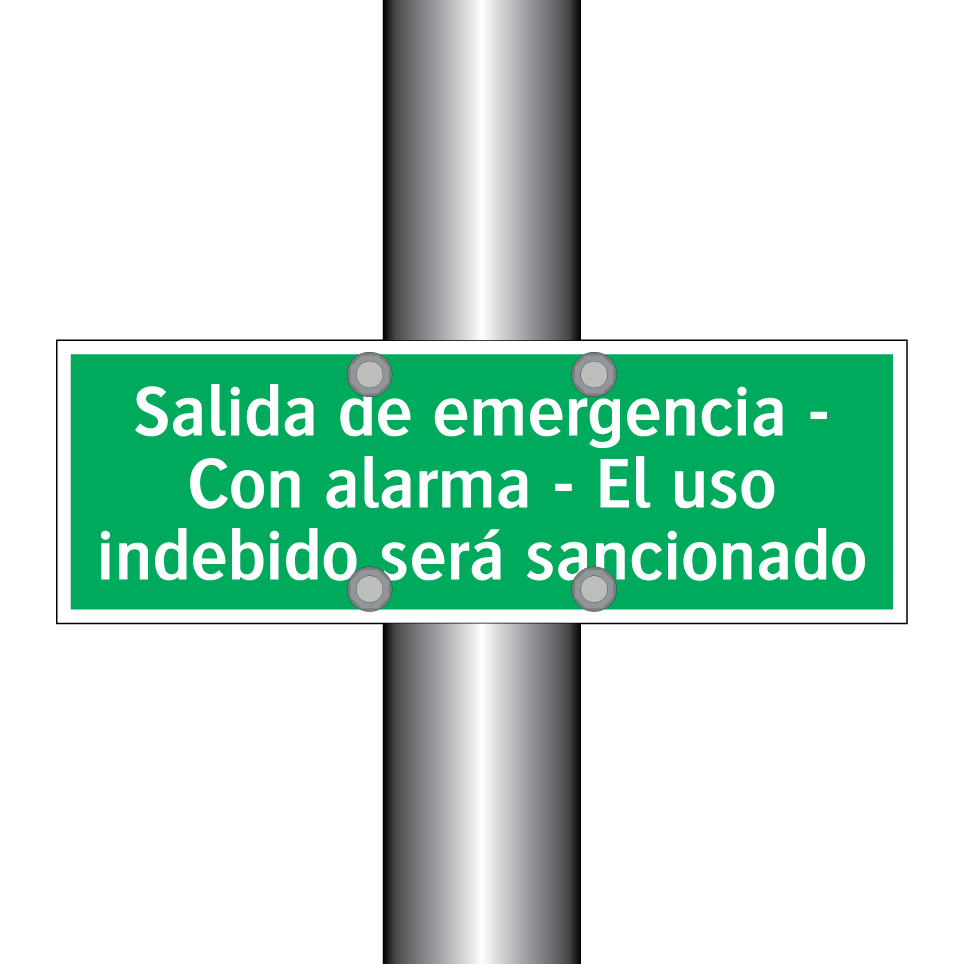 Salida de emergencia - Con alarma - El uso indebido será sancionado