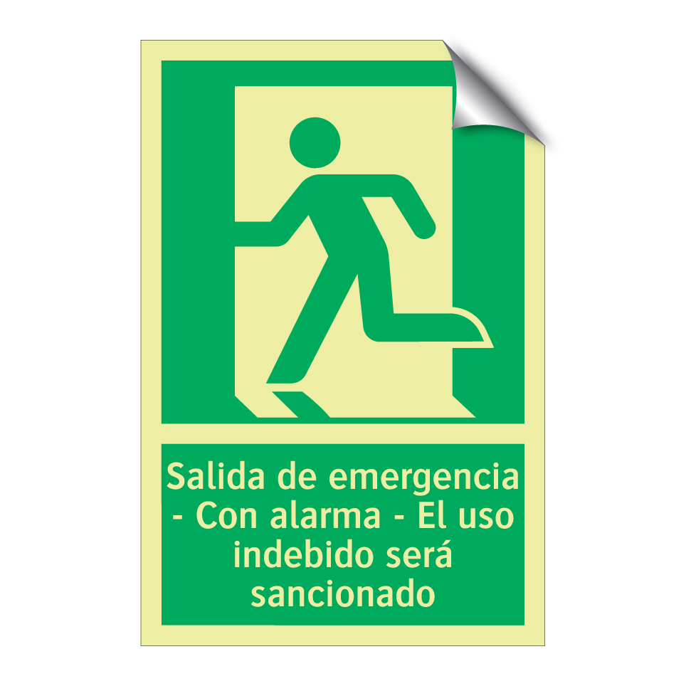 Salida de emergencia - Con alarma - El uso indebido será sancionado