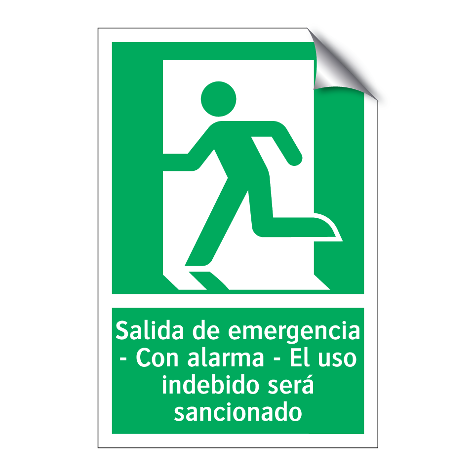 Salida de emergencia - Con alarma - El uso indebido será sancionado