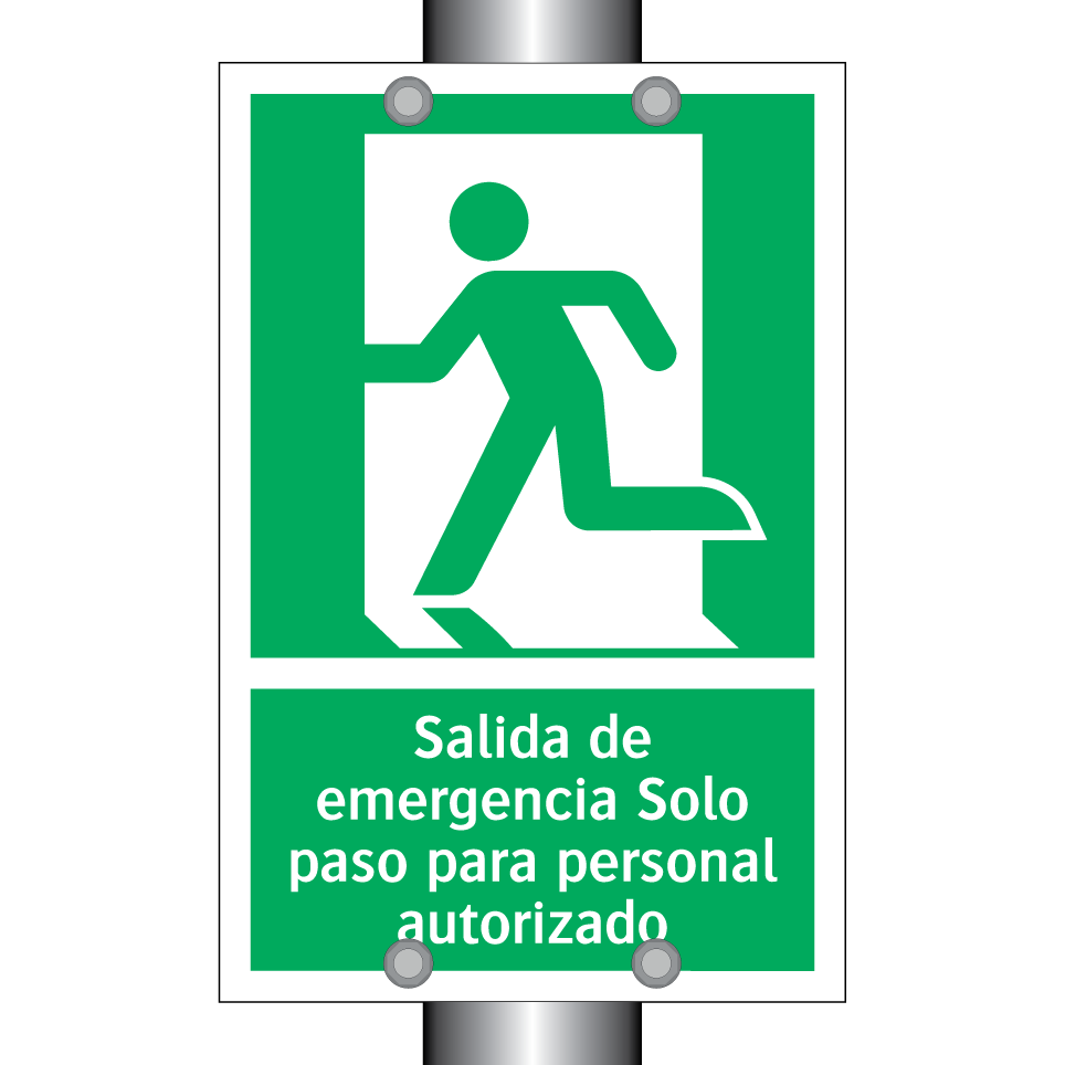 Salida de emergencia Solo paso para personal autorizado