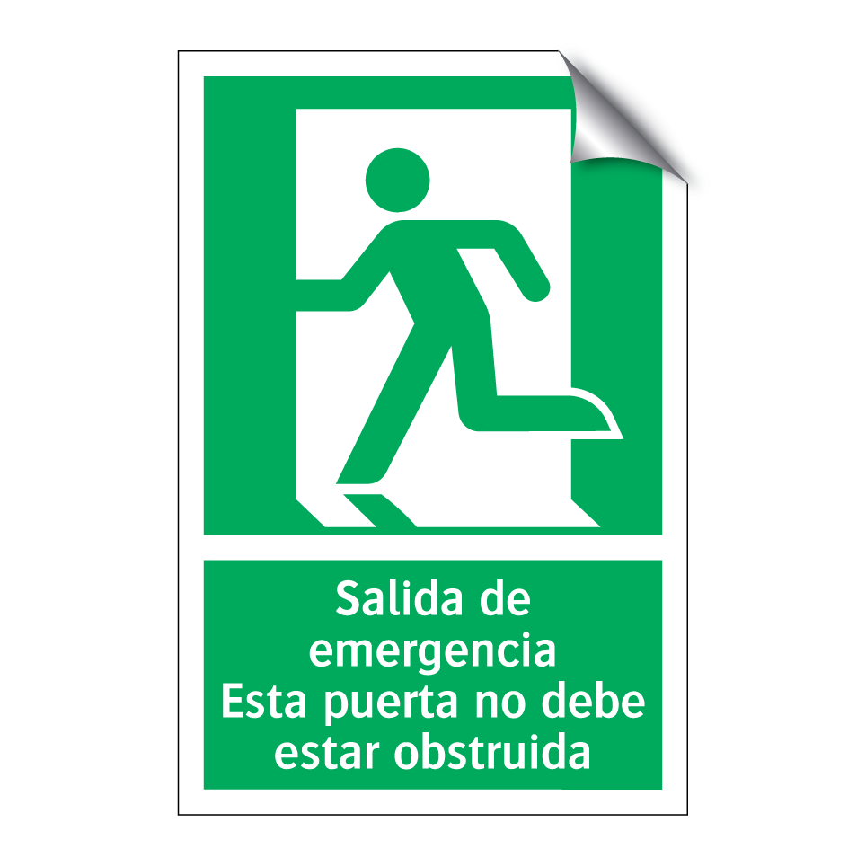 Salida de emergencia Esta puerta no debe estar obstruida