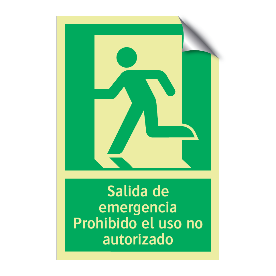 Salida de emergencia Prohibido el uso no autorizado