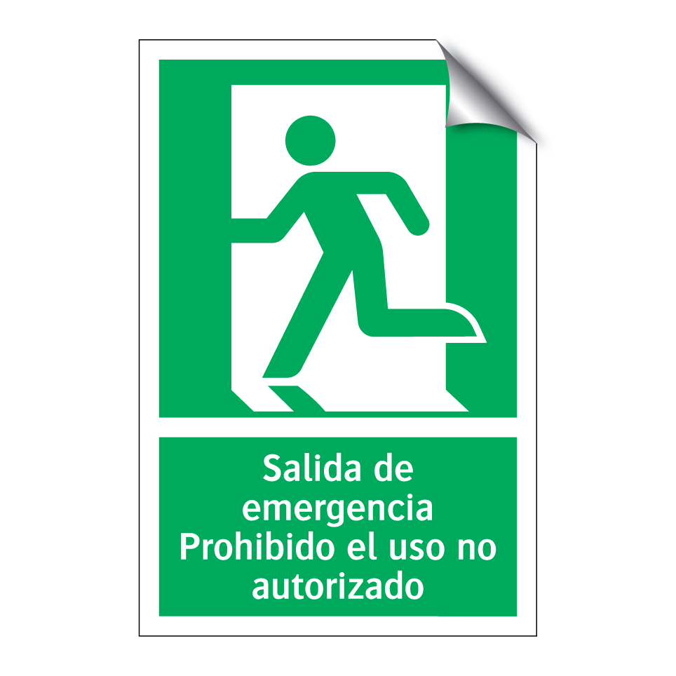Salida de emergencia Prohibido el uso no autorizado