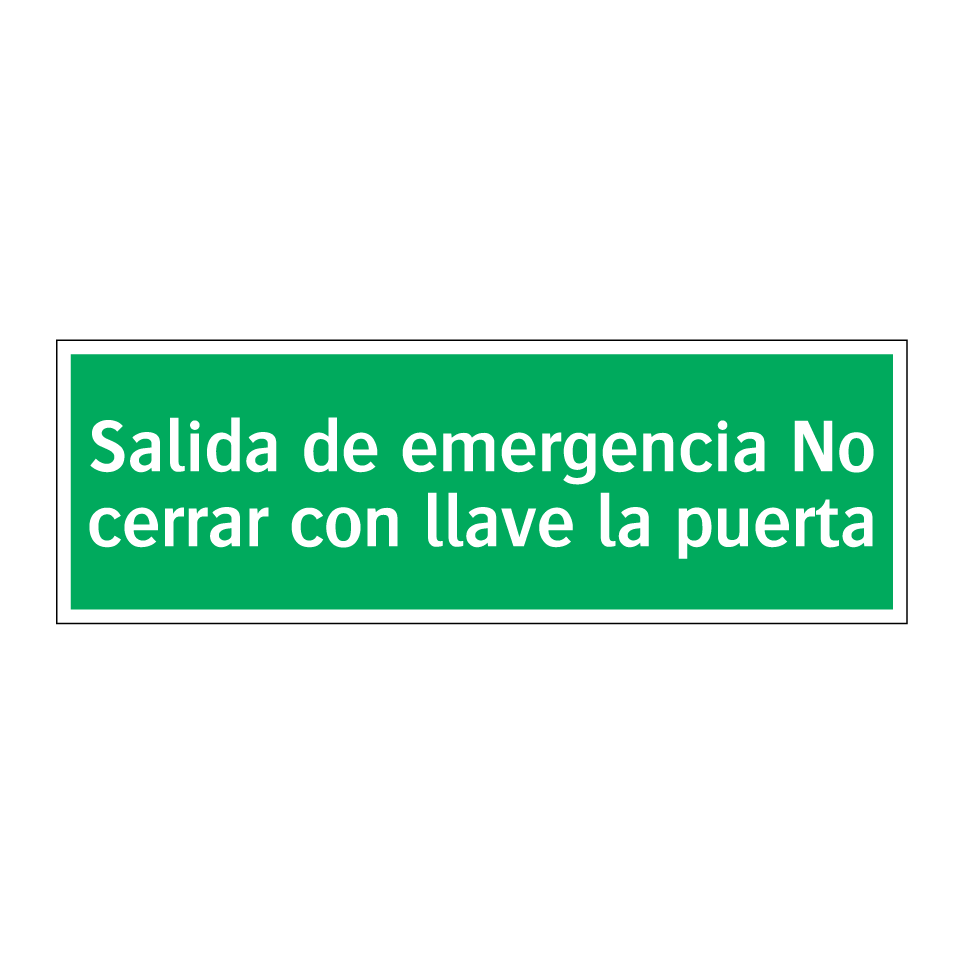 Salida de emergencia No cerrar con llave la puerta