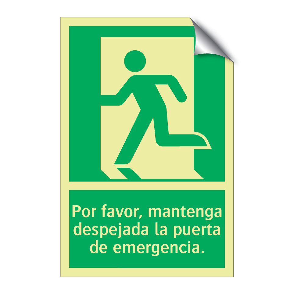 Por favor, mantenga despejada la puerta de emergencia.