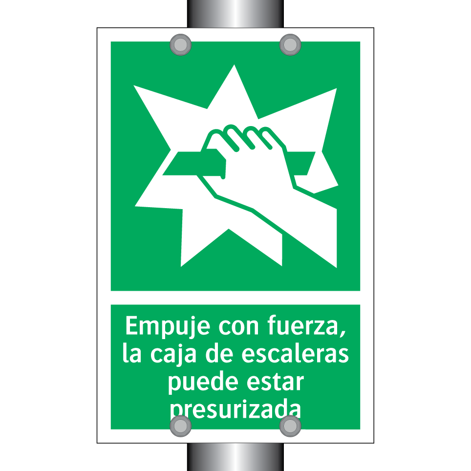 Empuje con fuerza, la caja de escaleras puede estar presurizada