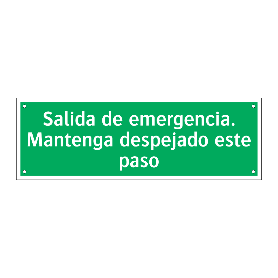 Salida de emergencia. Mantenga despejado este paso