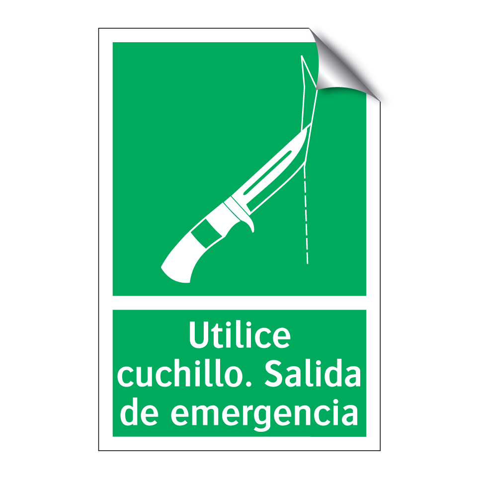 Utilice cuchillo. Salida de emergencia