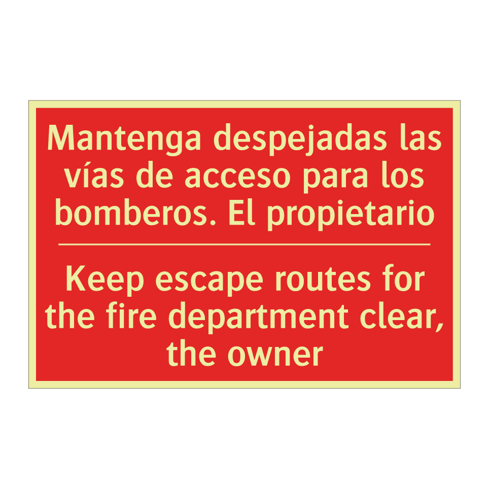Mantenga despejadas las vías /.../ - Keep escape routes for the /.../