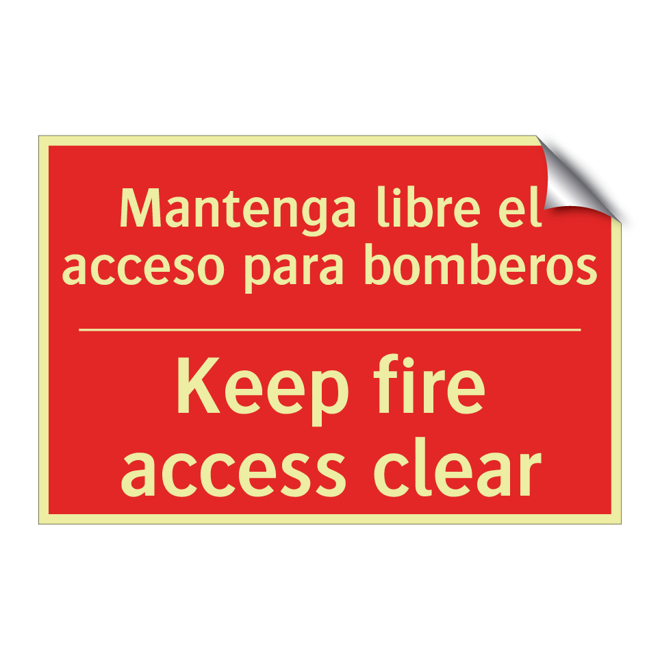 Mantenga libre el acceso para /.../ - Keep fire access clear