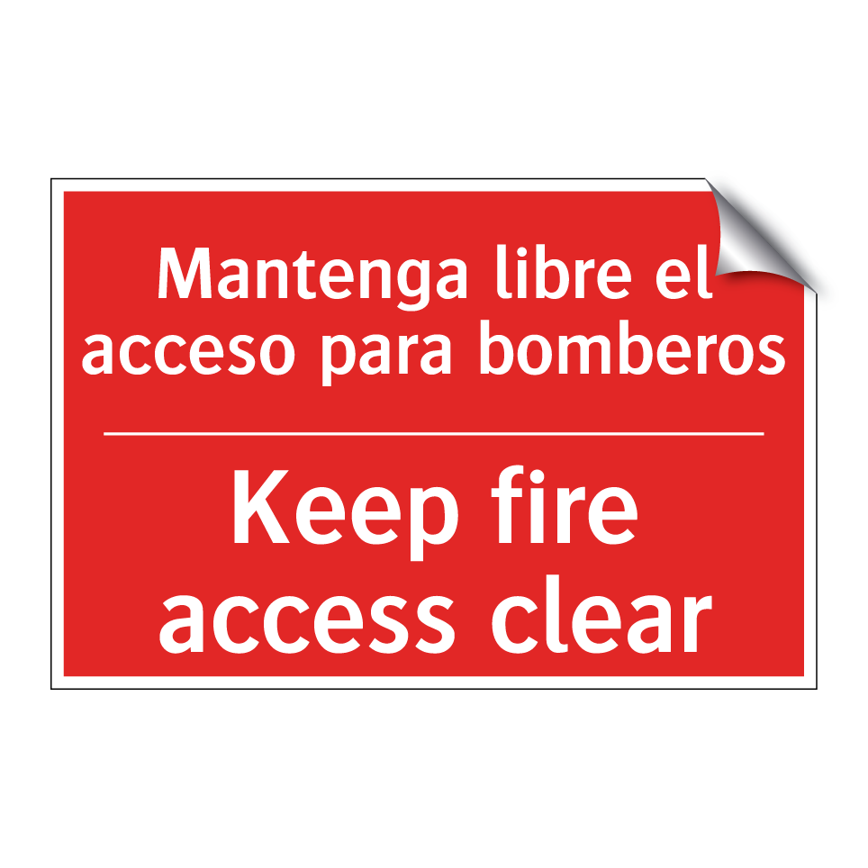 Mantenga libre el acceso para /.../ - Keep fire access clear