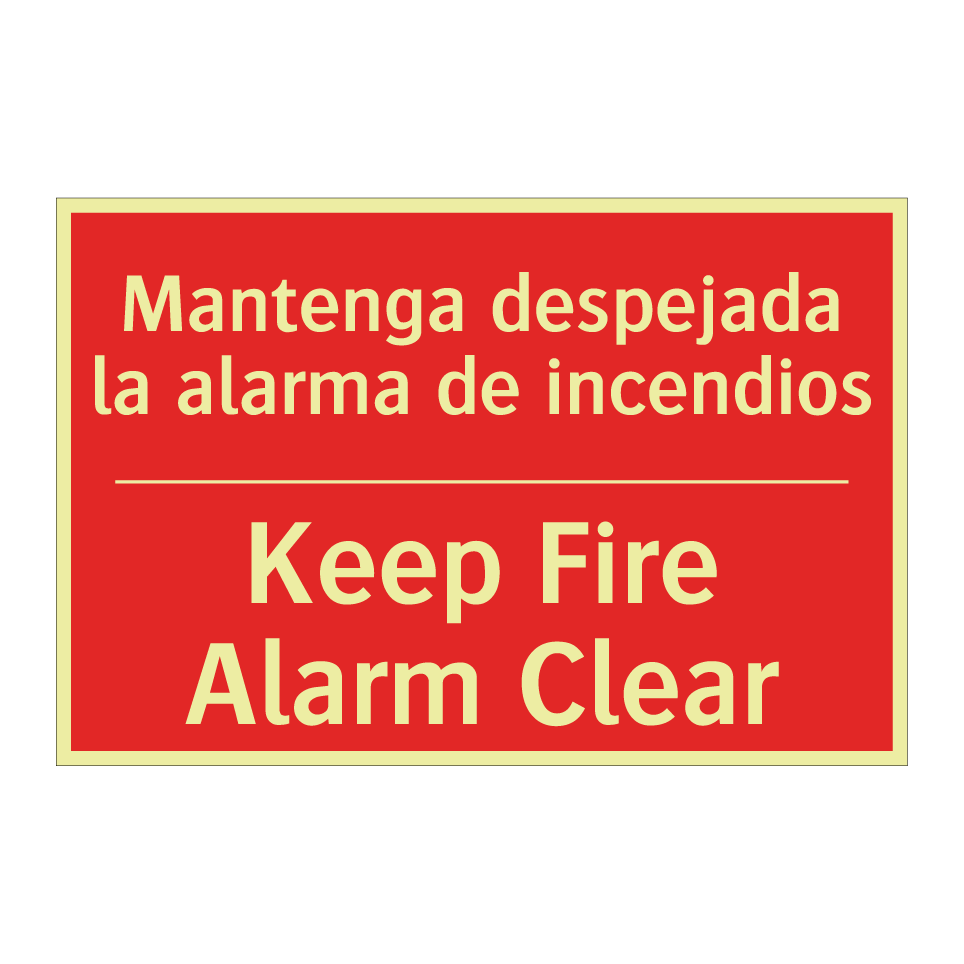 Mantenga despejada la alarma /.../ - Keep Fire Alarm Clear