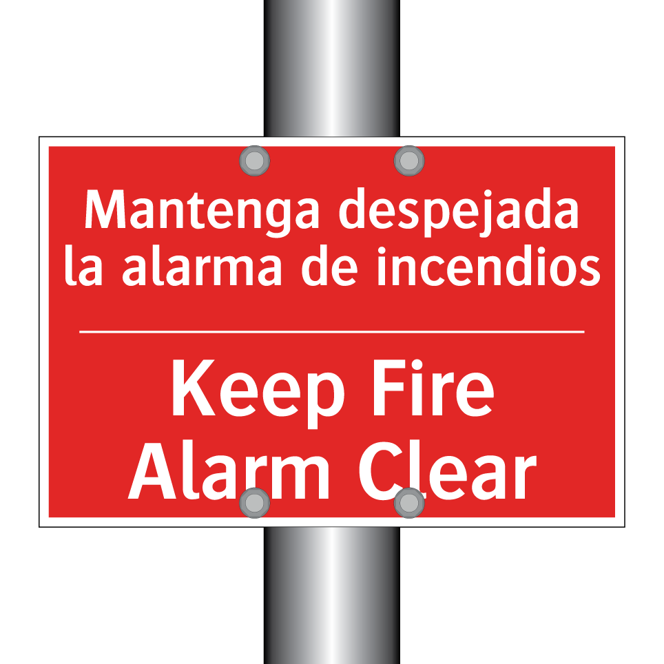 Mantenga despejada la alarma /.../ - Keep Fire Alarm Clear