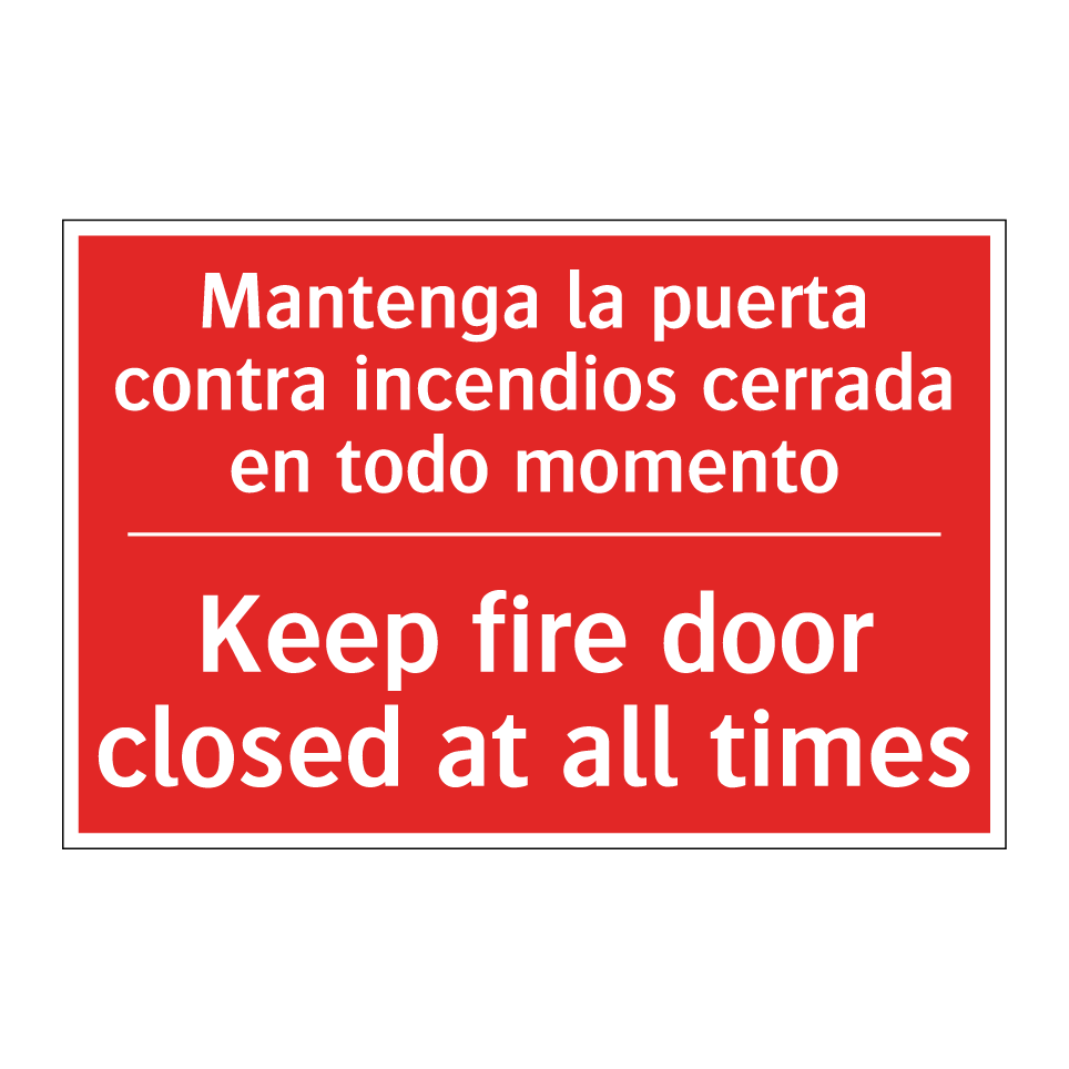 Mantenga la puerta contra /.../ - Keep fire door closed at all /.../