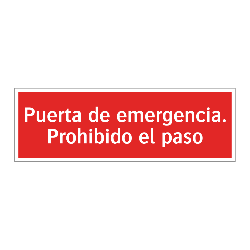 Puerta de emergencia. Prohibido el paso