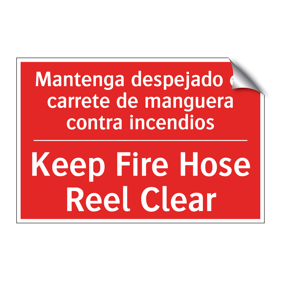 Mantenga despejado el carrete /.../ - Keep Fire Hose Reel Clear