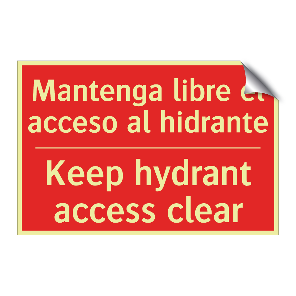 Mantenga libre el acceso al /.../ - Keep hydrant access clear