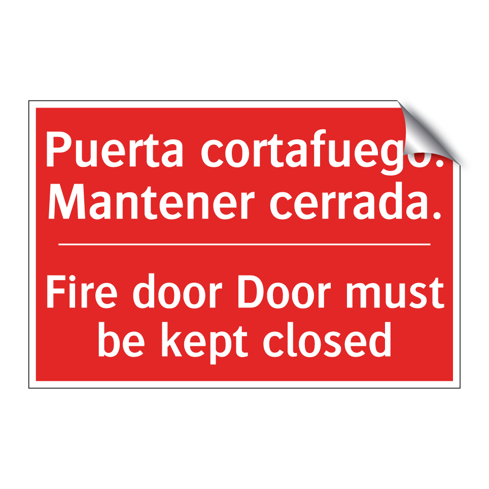 Puerta cortafuego. Mantener /.../ - Fire door Door must be kept /.../
