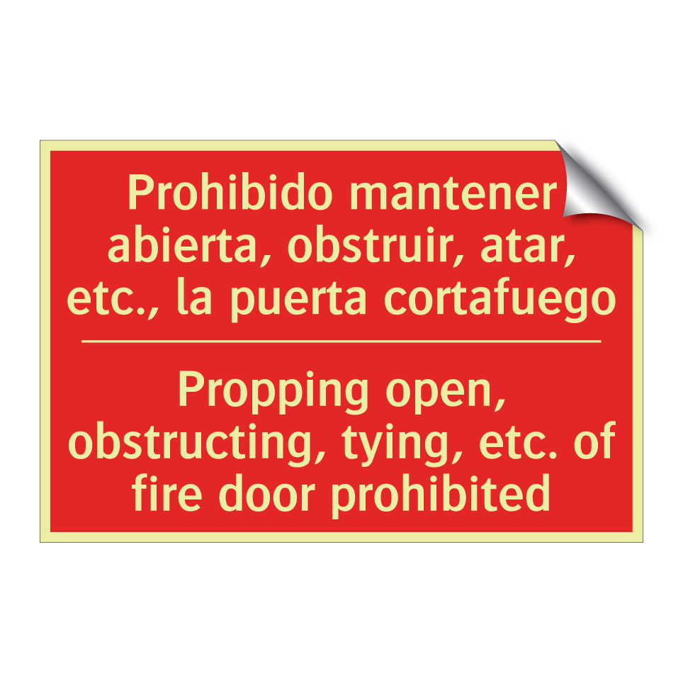 Prohibido mantener abierta, /.../ - Propping open, obstructing, /.../