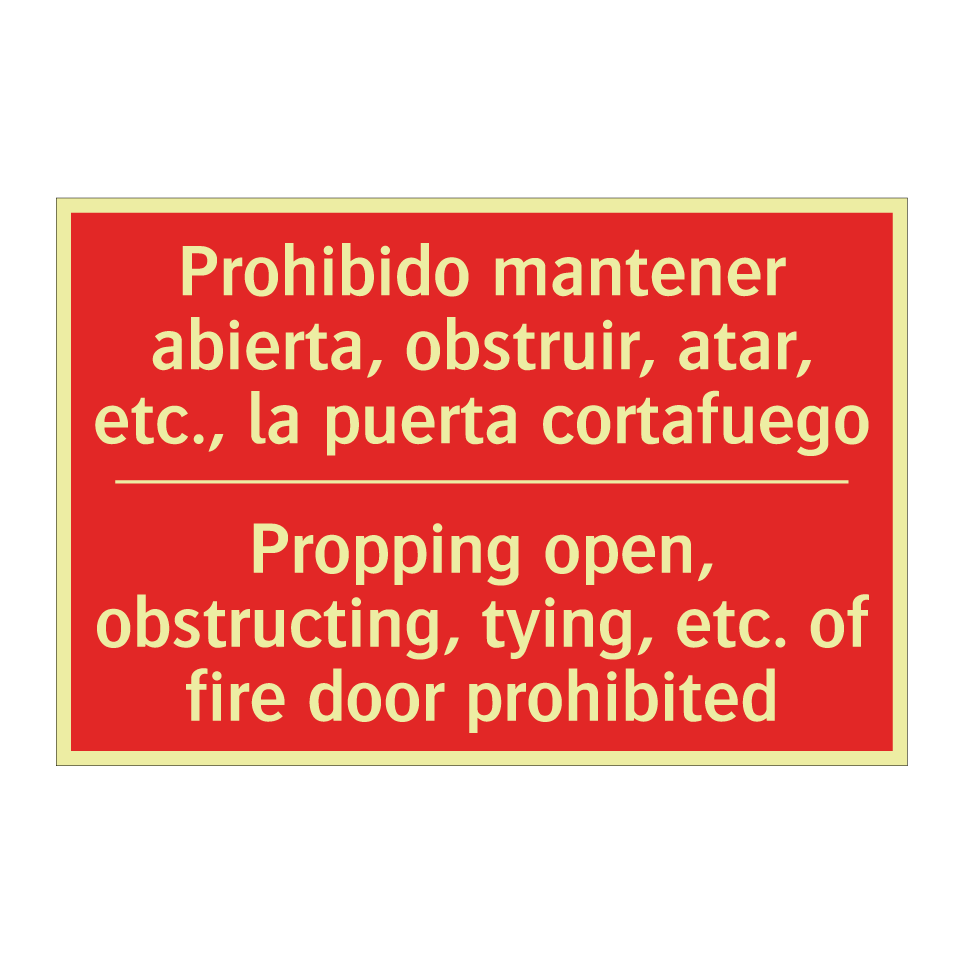 Prohibido mantener abierta, /.../ - Propping open, obstructing, /.../