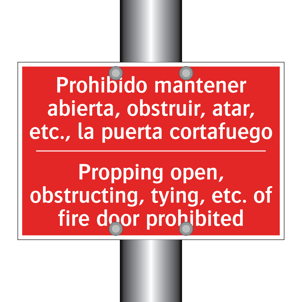 Prohibido mantener abierta, /.../ - Propping open, obstructing, /.../