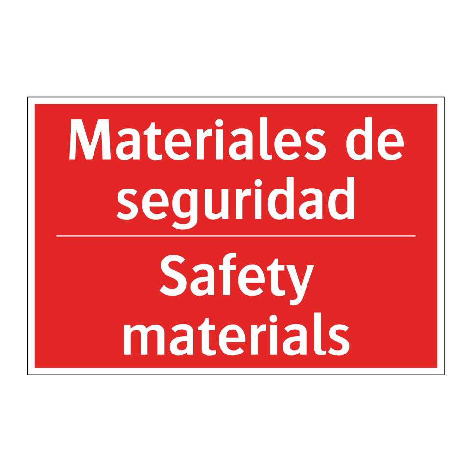 Materiales de seguridad - Safety materials
