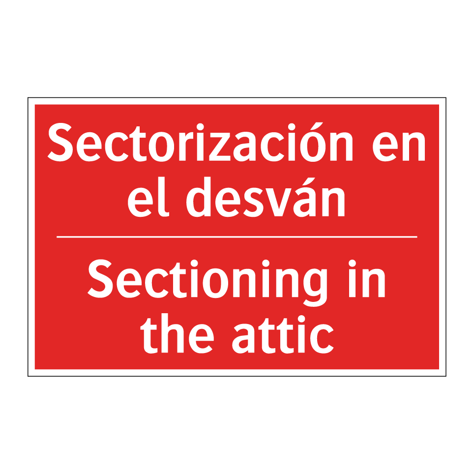 Sectorización en el desván - Sectioning in the attic