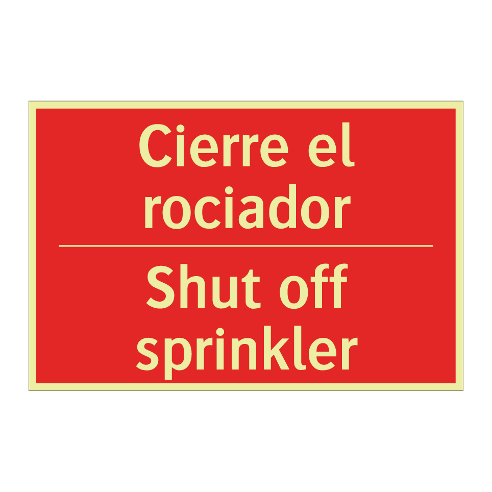 Cierre el rociador - Shut off sprinkler