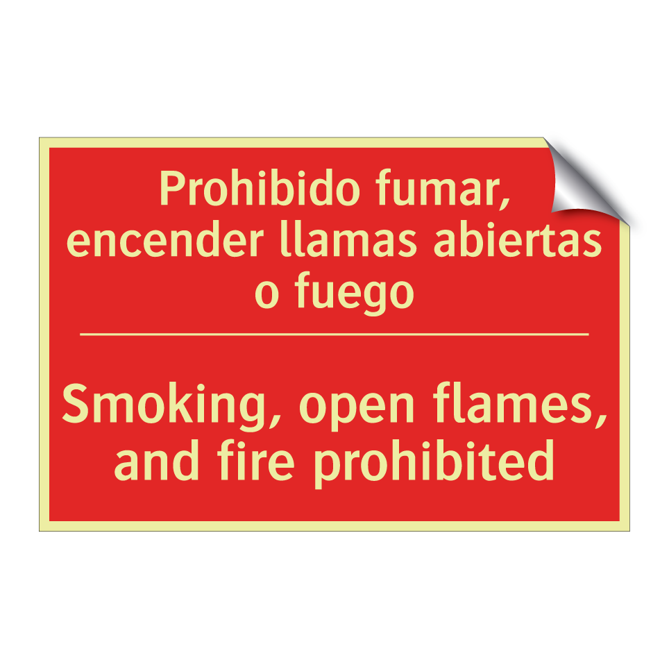 Prohibido fumar, encender /.../ - Smoking, open flames, and /.../