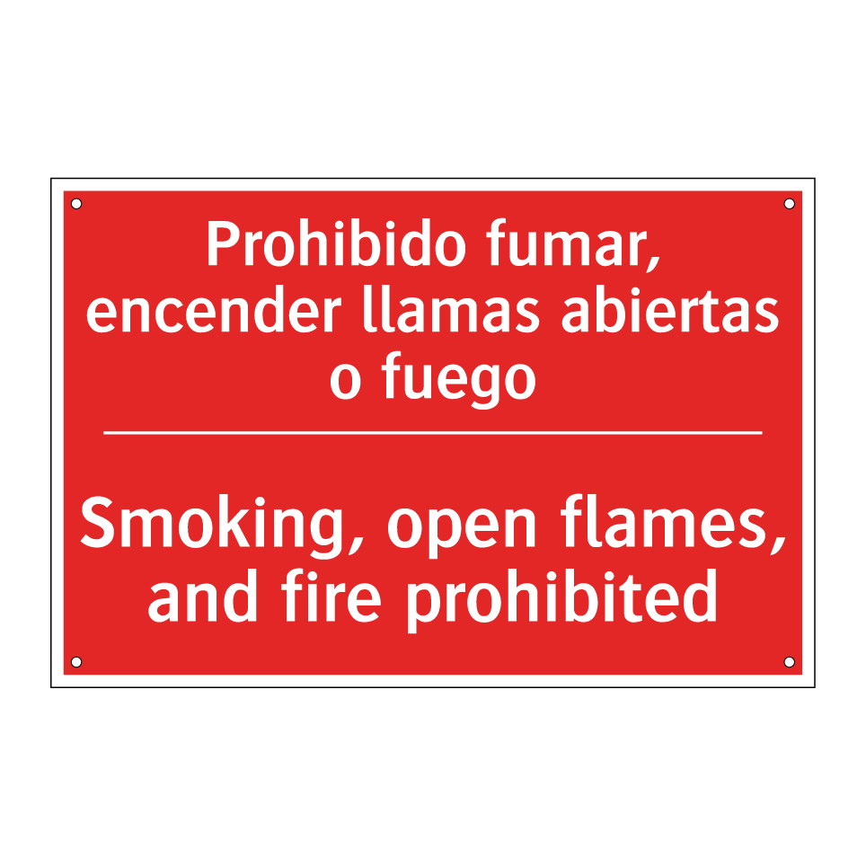 Prohibido fumar, encender /.../ - Smoking, open flames, and /.../