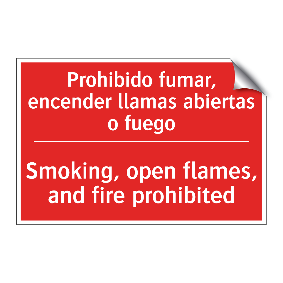 Prohibido fumar, encender /.../ - Smoking, open flames, and /.../