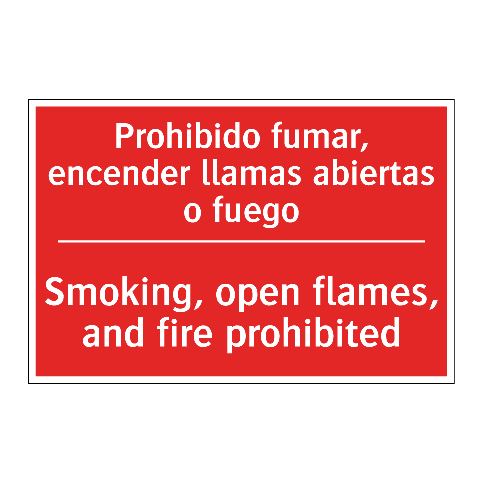 Prohibido fumar, encender /.../ - Smoking, open flames, and /.../