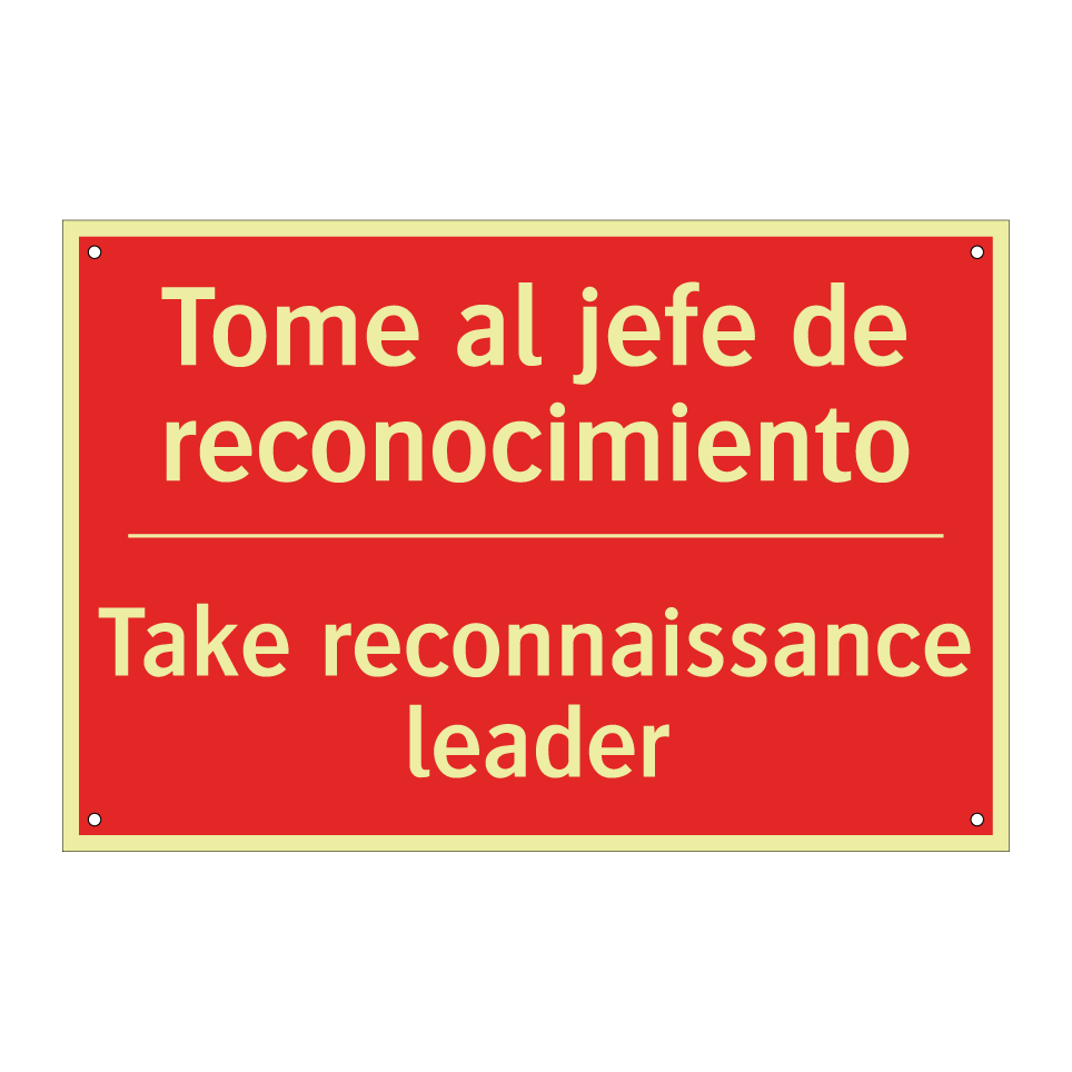 Tome al jefe de reconocimiento - Take reconnaissance leader