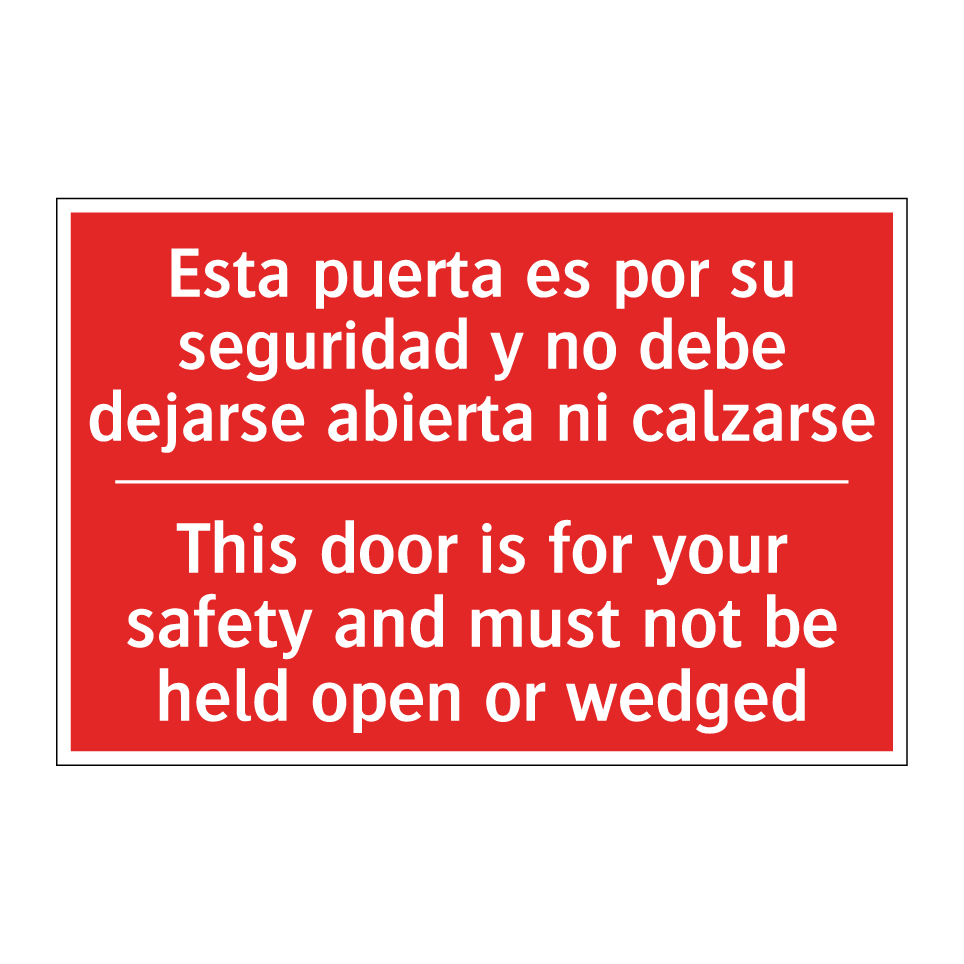 Esta puerta es por su /.../ - This door is for your safety /.../