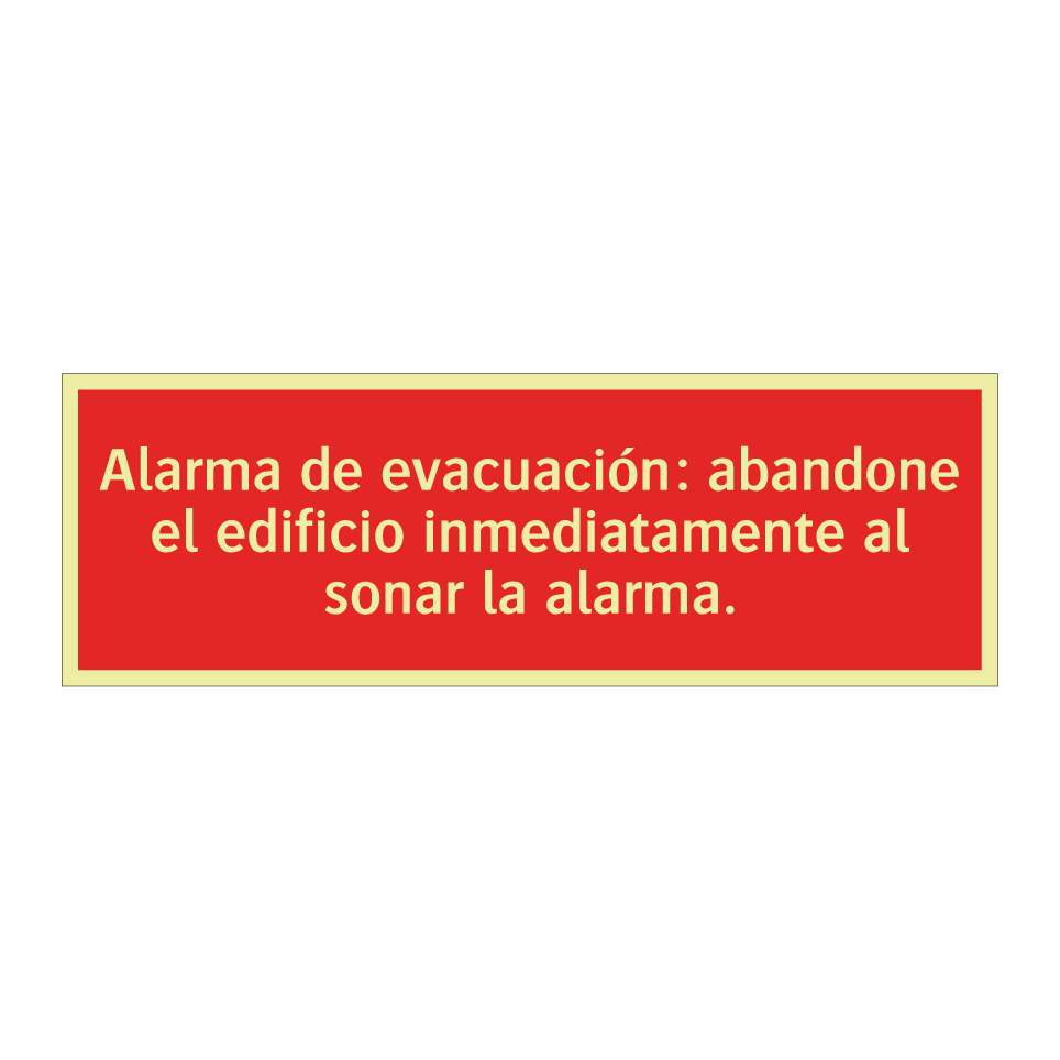 Alarma de evacuación: abandone el edificio inmediatamente al sonar la alarma.