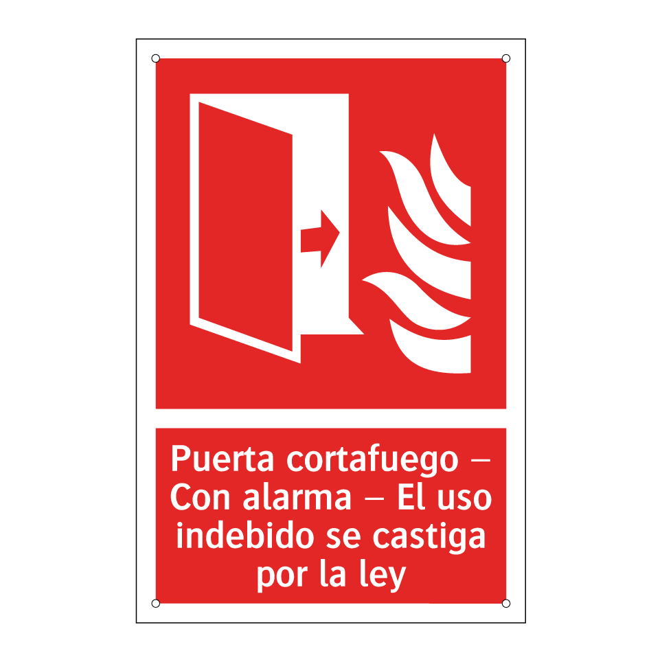 Puerta cortafuego – Con alarma – El uso indebido se castiga por la ley