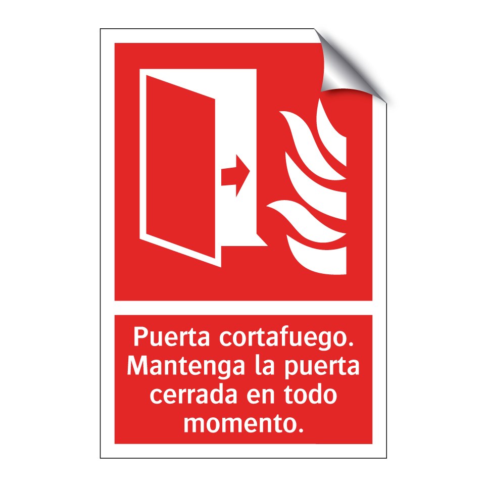 Puerta cortafuego. Mantenga la puerta cerrada en todo momento.