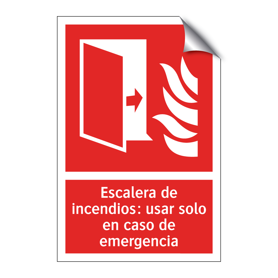 Escalera de incendios: usar solo en caso de emergencia