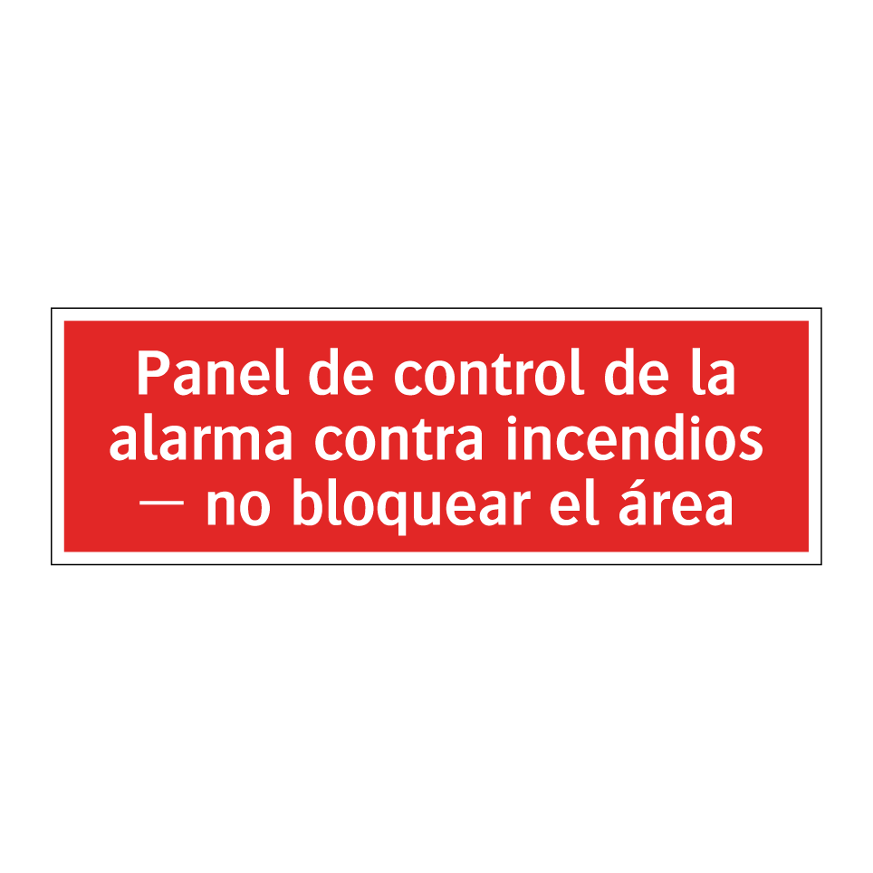 Panel de control de la alarma contra incendios — no bloquear el área