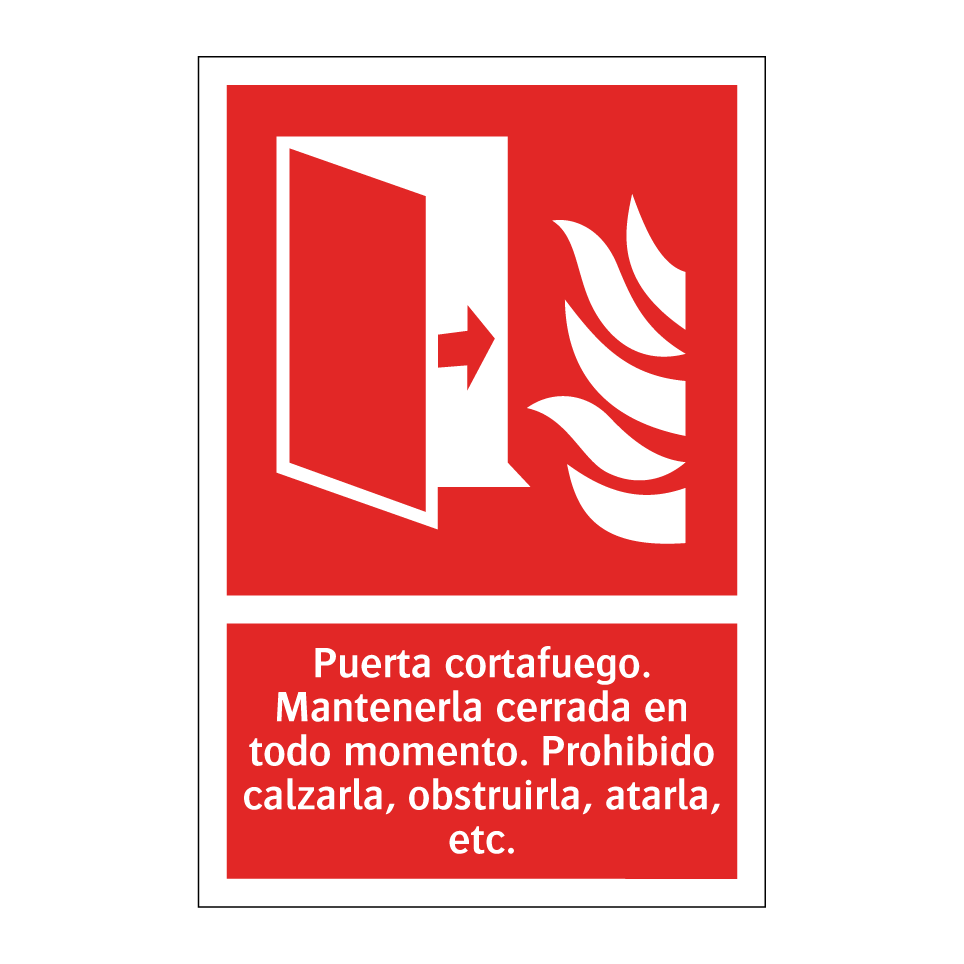 Puerta cortafuego. Mantenerla cerrada en todo momento. Prohibido calzarla, obstruirla, atarla, etc.