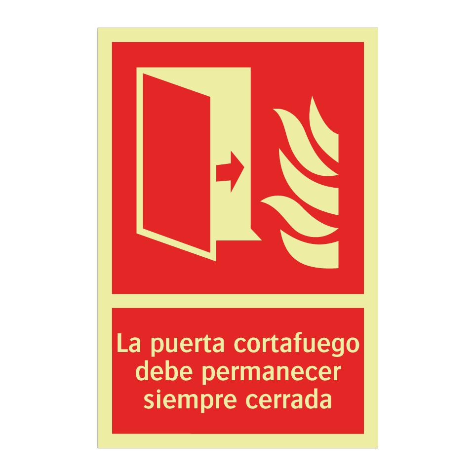 La puerta cortafuego debe permanecer siempre cerrada